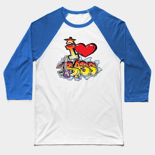 i heart bass 1 Baseball T-Shirt by LowEndGraphics